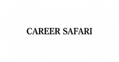 CAREER SAFARI